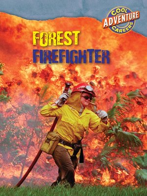 cover image of Forest Firefighter